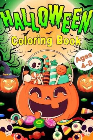 Cover of Halloween Coloring Book for Kids Ages 4-8 Years Old