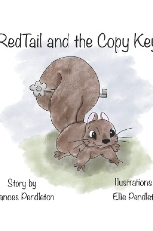 Cover of Redtail and the Copy Key