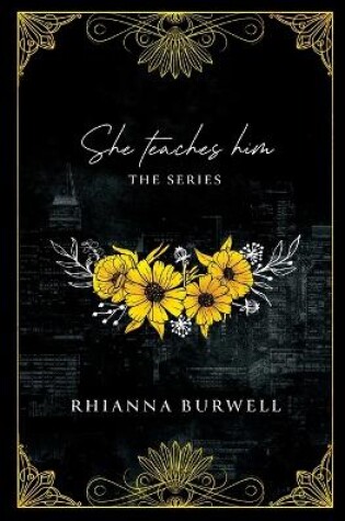 Cover of She Teaches Him