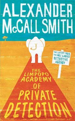 Cover of The Limpopo Academy Of Private Detection