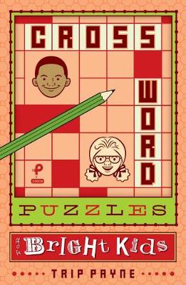 Book cover for O/P Crossword Puzzles For Bright Kids