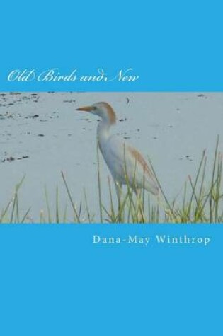 Cover of Old Birds and New