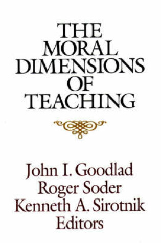 Cover of The Moral Dimensions of Teaching