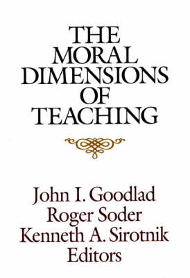 Book cover for The Moral Dimensions of Teaching