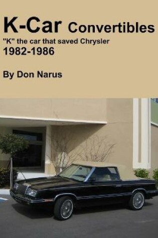 Cover of K-Car Convertible Chrysler Dodge 1982-1986