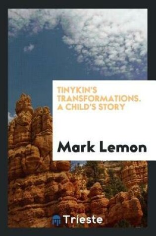 Cover of Tinykin's Transformations