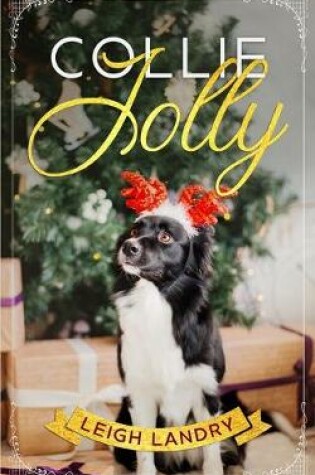 Cover of Collie Jolly
