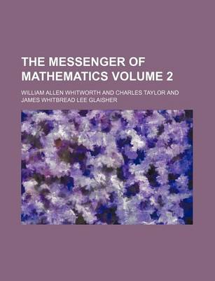 Book cover for The Messenger of Mathematics Volume 2