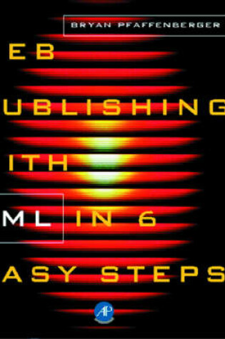 Cover of Web Publishing with XML in Six Easy Steps