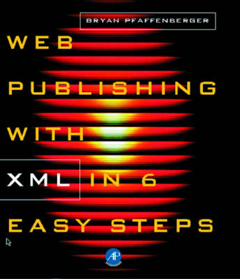 Book cover for Web Publishing with XML in Six Easy Steps