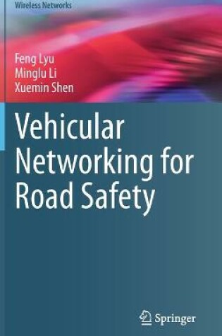 Cover of Vehicular Networking for Road Safety