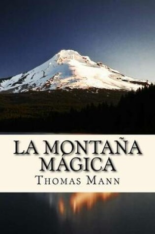 Cover of La Montana Magica (Spanish Edition)