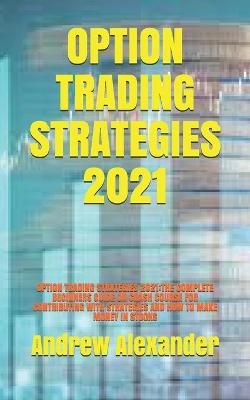 Book cover for Option Trading Strategies 2021