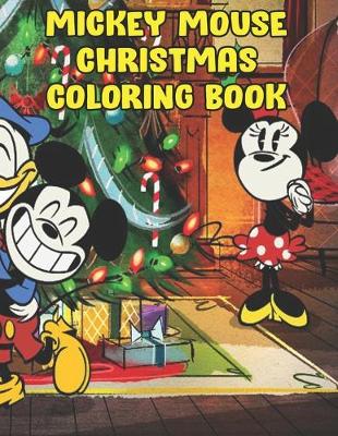 Book cover for Mickey Mouse Christmas Coloring Book