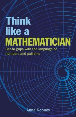 Book cover for Think Like a Mathematician