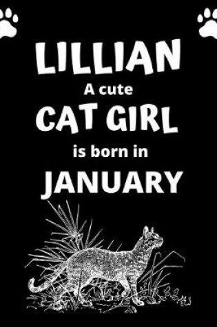 Cover of LILLIAN a cute cat girl is born in January