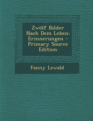 Book cover for Zwolf Bilder Nach Dem Leben