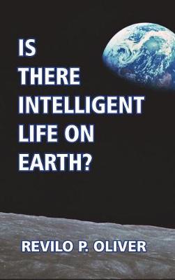 Book cover for Is There Intelligent Life on Earth?