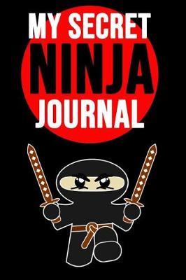 Book cover for My Secret Ninja Journal