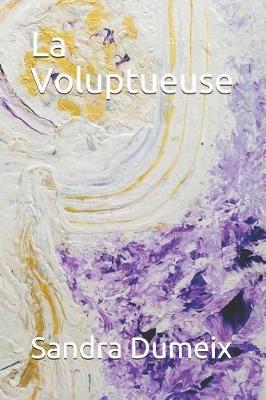 Book cover for La Voluptueuse