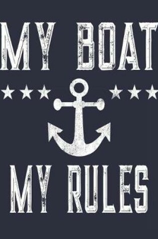 Cover of My Boat My Rules