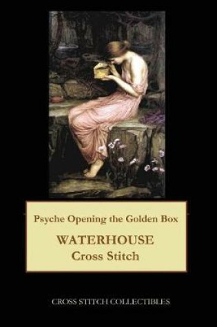 Cover of Psyche Opening the Golden Box