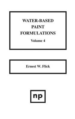 Book cover for Water-Based Paint Formulations, Vol. 4