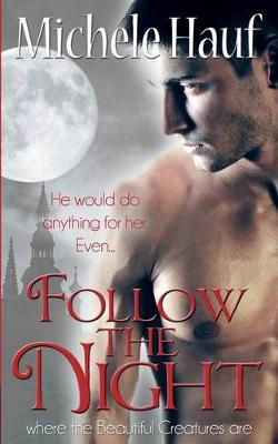 Book cover for Follow The Night