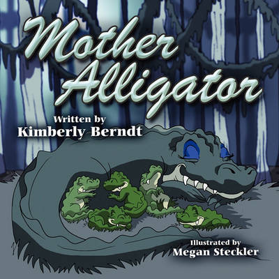 Book cover for Mother Alligator