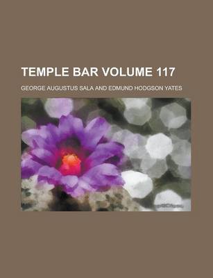 Book cover for Temple Bar Volume 117