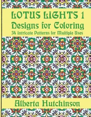 Book cover for Lotus Lights 1 - Designs for Coloring