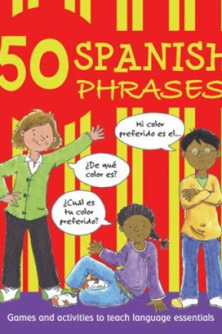 Cover of 50 Spanish Phrases