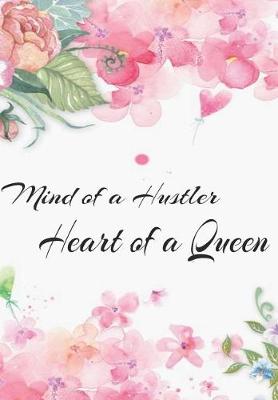 Book cover for Mind of a Hustler Heart of a Queen