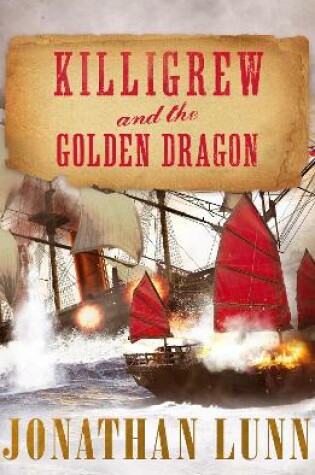 Cover of Killigrew and the Golden Dragon