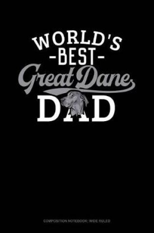 Cover of World's Best Great Dane Dad