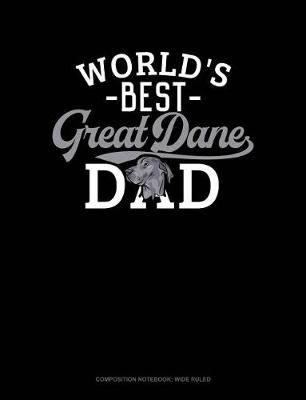 Cover of World's Best Great Dane Dad