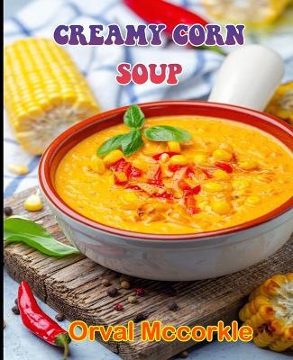 Book cover for Creamy Corn Soup