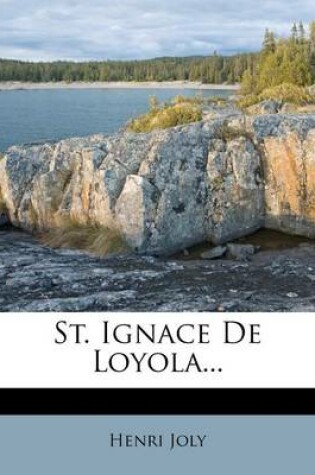 Cover of St. Ignace De Loyola...