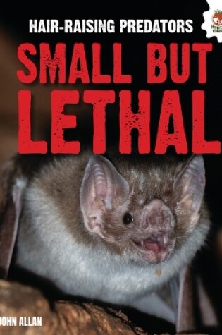 Cover of Small But Lethal