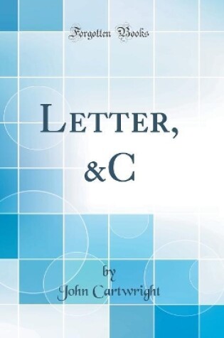 Cover of Letter, &c (Classic Reprint)