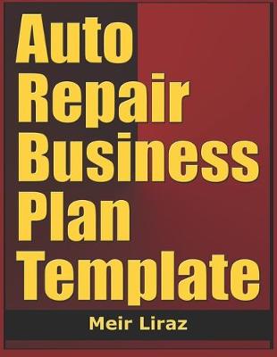 Book cover for Auto Repair Business Plan Template