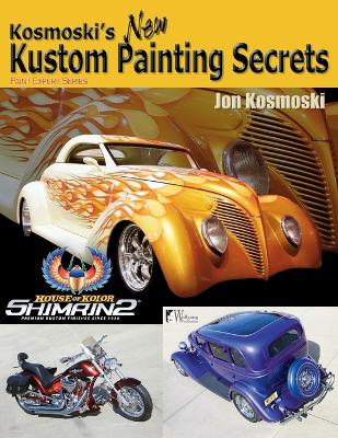 Book cover for Kosmoski's New Kustom Paiting Secrets