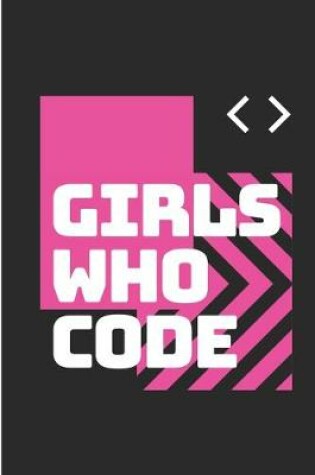 Cover of Girls Who Code