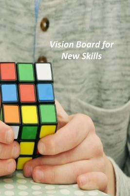 Book cover for Vision Board for New Skills