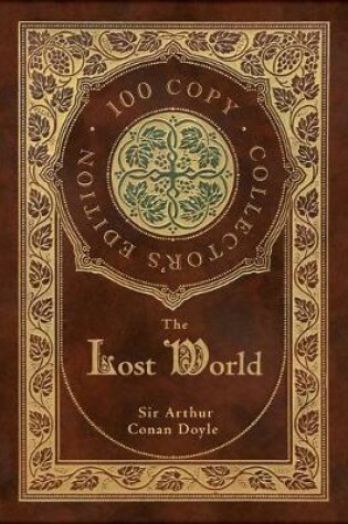 Cover of The Lost World (100 Copy Collector's Edition)