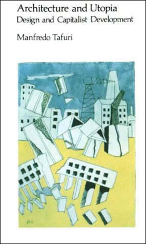 Cover of Architecture and Utopia