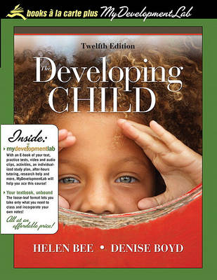 Book cover for Developing Child, The, Unbound (for Books a la Carte Plus)