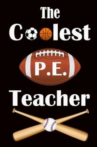 Cover of The Coolest PE Teacher