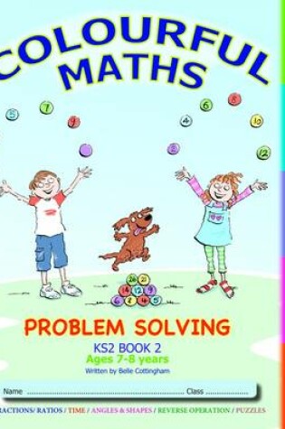 Cover of Problem Solving KS2 Book 2, Colourful Maths  New Curriculum