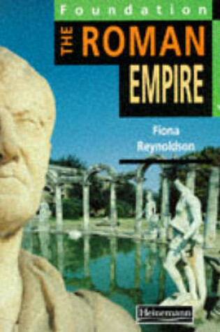 Cover of Foundation History: Student Book.  The Roman Empire
